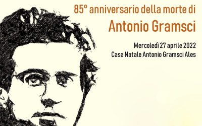 85° anniversario della morte di Antonio Gramsci