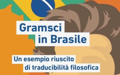 Gramsci in Brasile – presentazione del libro